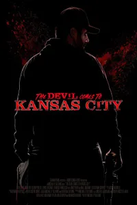 The Devil Comes to Kansas City izle