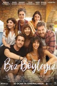 Biz Böyleyiz izle