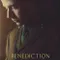 Benediction fragman izle